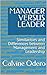 MANAGER VERSUS LEADER by Calvine Odero