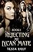 Rejecting My Lycan Mate: Re...