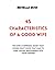 45 CHARACTERISTICS OF A GOO...