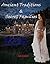 Ancient Traditions and Secr...