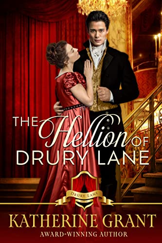 The Hellion of Drury Lane (The Scandals and Scoundrels of Drury Lane, #3)