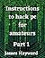 Instructions to hack pc for...