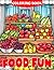 Food Fun Coloring Book by Paula Yoder