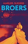Broers (Misdadig goed) by Marlies Slegers