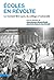 Écoles en révolte by Lilian Mathieu