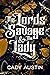 The Lords Savage & the Lady...