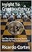 Insight To Cryptocurrency: ...