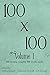 100x100 Volume 1: 100 stori...