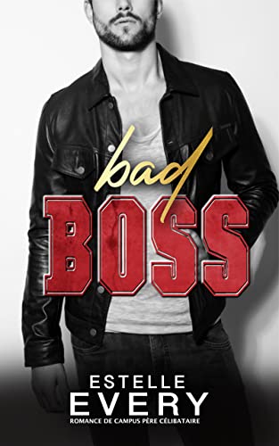 Bad Boss: romance de campus père célibataire (Les Frères Winter (OMU 2)) (French Edition)