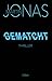 Gematcht - Thriller by Martin Jonáš