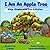I Am An Apple Tree: Easy Re...