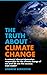 The Truth About Climate Cha...