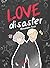 Love Disaster