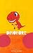 Dinobore