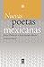 Nuevas poetas mexicanas (Spanish Edition)