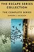 The Escape Series Collection: The Complete Series