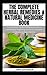 The Complete Herbal Remedie...