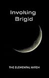 Invoking Brigid