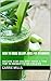 HOW TO MAKE CELERY JUICE FO...