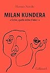 Milan Kundera. "É...