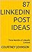 87 Linkedin Post Ideas: Thr...