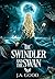 The Swindler and The Swan: Hades x Persephone (Shadows of Olympus Book 1)