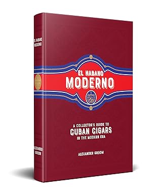 El Habano Moderno: A Collector’s Guide to Cuban Cigars in the Modern Era