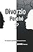 Divorzio Perché?: Una spieg...