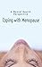 Coping with Menopause: A Me...