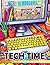 Tech Time Coloring Book: A ...
