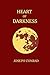heart of darkness by Joseph Conrad