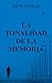 La tonalidad de la memoria by David Aguilar