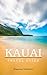 Kauai by Roaming Wanderer