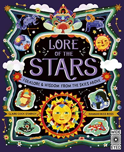 Lore of the Stars: Folklore and Wisdom from the Skies Above (Nature’s Folklore, 3)