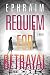 Requiem for Betrayal