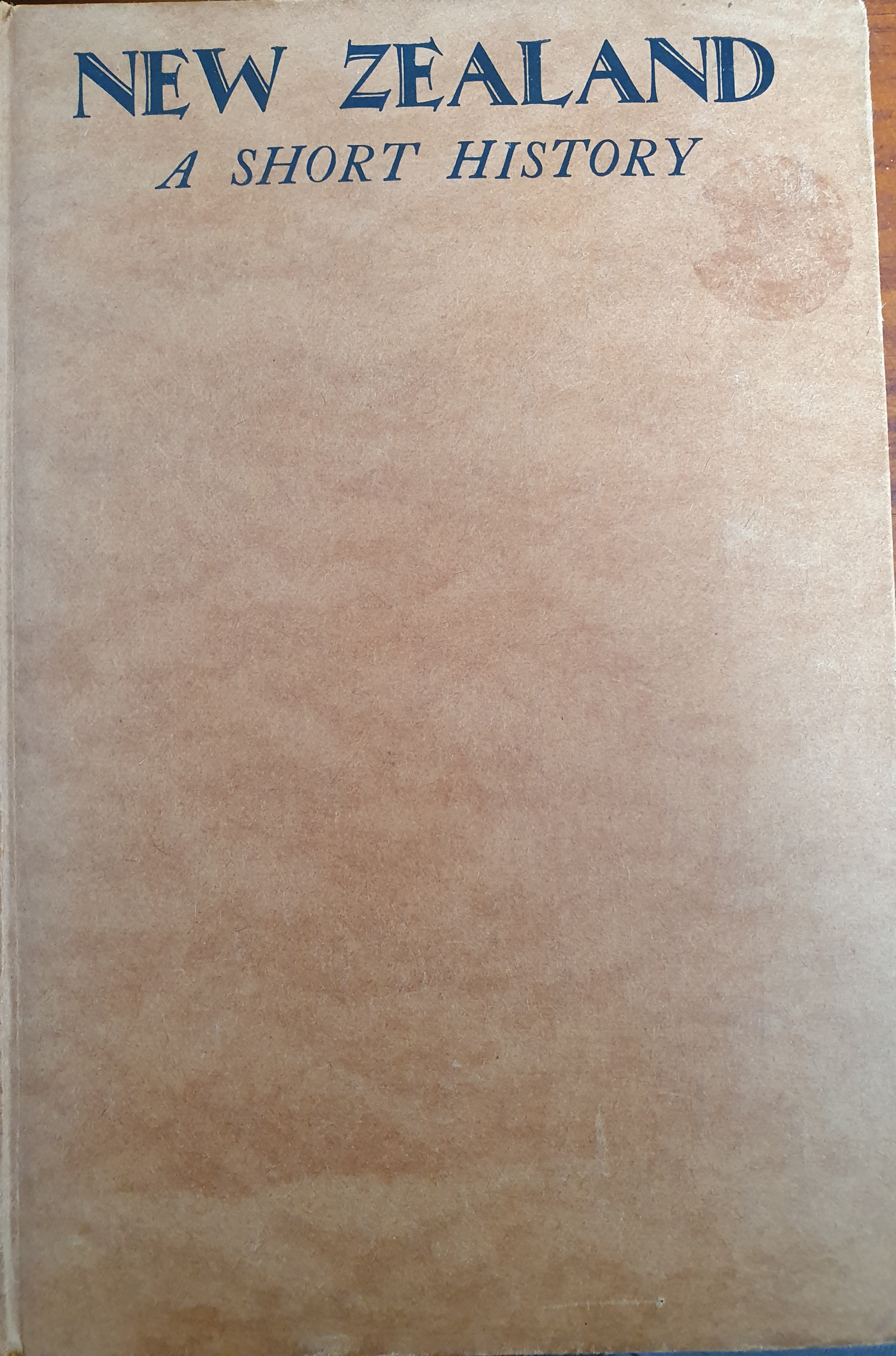 New Zealand: A Short History