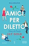 Amici per diletto...