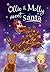 Ollie and Molly meet Santa:...