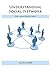Understanding Social Network by Allen Clark