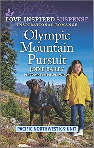 Olympic Mountain Pursuit (Pacific Northwest K-9 Unit #4)