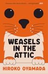 Weasels in the Attic