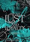 Lust and Loyalty