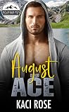 August Is for Ace by Kaci Rose August Is for Ace by Kaci Rose