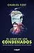 El libro de los condenados: Hechos malditos ignorados por la ciencia (Mente y sabiduría) (Spanish Edition)