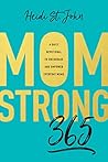MomStrong 365: A ...