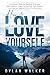 How to Love Yourself for Ha...