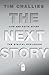 The Next Story: Life and Faith after the Digital Explosion