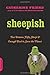 Sheepish: Two Women, Fifty Sheep, and Enough Wool to Save the Planet