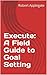 Execute: A Field Guide to G...