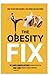 The Obesity Fix